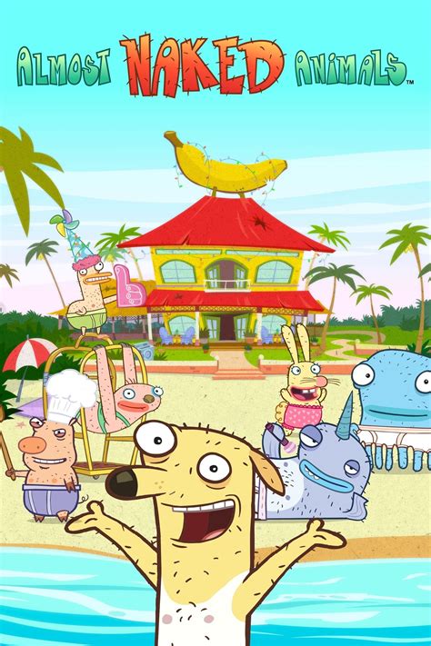 Synopsis. Underwear-clad animals led by Howie the canine run the beachfront hotel Banana Cabana, leading to mayhem, destruction and tons of all-around fun.